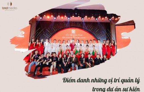 Indispensable positions in the professional event organizing team (Part 01)